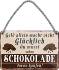 4252024242836	Schilderstore24 	 ''Geld allein macht nicht glücklich Schokolade'' Schilderstore24 Blechschilder sind perfekt als Geschenk zu Weihnachten, Geburtstage, Feiern, Partys, Grillabende, Namenstag, Feiertag, Mädelsabend, Hochzeit. Jederzeit stilvoll im Wohnzimmer, Partykeller, Garage, Praxis, Büro, Café, Hauseingang Lebensmittel Kaffee Kuchen Tee Grill crepes teigware süßigkeit essen grill wurst