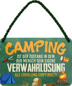 4252024248296		 ''Camping ist der Zustand Verwahrlosung als Erholung'' Schilderstore24 Blechschilder sind perfekt als Geschenk zu Weihnachten, Geburtstage, Feiern, Partys, Grillabende, Namenstag, Feiertag, Mädelsabend, Hochzeit. Jederzeit stilvoll im Wohnzimmer, Partykeller, Garage, Praxis, Büro, Café, Hauseingang Camping Natur Wald Freiheit wandern campen outdoor natur roadtripp