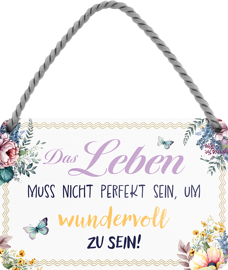 4252024248487		 ''Das Leben muss nicht perfekt sein Wundervoll'' Schilderstore24 Blechschilder sind perfekt als Geschenk zu Weihnachten, Geburtstage, Feiern, Partys, Grillabende, Namenstag, Feiertag, Mädelsabend, Hochzeit. Jederzeit stilvoll im Wohnzimmer, Partykeller, Garage, Praxis, Büro, Café, Hauseingang Weisheiten Leben Sprichwörter Tipp wahrheit sprichwort tiefsinnig ratschlag
