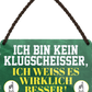 4252024248531		 ''Ich bin kein Klugscheisser, weiss es besser'' Schilderstore24 Blechschilder sind perfekt als Geschenk zu Weihnachten, Geburtstage, Feiern, Partys, Grillabende, Namenstag, Feiertag, Mädelsabend, Hochzeit. Jederzeit stilvoll im Wohnzimmer, Partykeller, Garage, Praxis, Büro, Café, Hauseingang Weisheiten Leben Sprichwörter Tipp wahrheit sprichwort tiefsinnig ratschlag