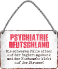 4252024248630		 ''Psychiatrie Deutschland'' Schilderstore24 Blechschilder sind perfekt als Geschenk zu Weihnachten, Geburtstage, Feiern, Partys, Grillabende, Namenstag, Feiertag, Mädelsabend, Hochzeit. Jederzeit stilvoll im Wohnzimmer, Partykeller, Garage, Praxis, Büro, Café, Hauseingang politik regierung fachkräfte ironsich kanzler job Politiker Kabinett Chef Regierung