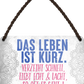 4252024248470		 ''Das Leben ist kurz. Verzeiht schnell, liebt echt, lacht'' Schilderstore24 Blechschilder sind perfekt als Geschenk zu Weihnachten, Geburtstage, Feiern, Partys, Grillabende, Namenstag, Feiertag, Mädelsabend, Hochzeit. Jederzeit stilvoll im Wohnzimmer, Partykeller, Garage, Praxis, Büro, Café, Hauseingang Weisheiten Leben Sprichwörter Tipp wahrheit sprichwort tiefsinnig ratschlag