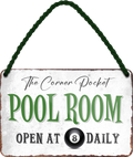 4252024248289	Schilderstore24 	 ''Pool Room open at 8 daily'' Schilderstore24 Blechschilder sind perfekt als Geschenk zu Weihnachten, Geburtstage, Feiern, Partys, Grillabende, Namenstag, Feiertag, Mädelsabend, Hochzeit. Jederzeit stilvoll im Wohnzimmer, Partykeller, Garage, Praxis, Büro, Café, Hauseingang Kugeln Billiard Stick Spiele Freizeit Tisch spieleabend kneipe alkohol einlochen sticks