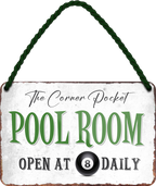 4252024248289	Schilderstore24 	 ''Pool Room open at 8 daily'' Schilderstore24 Blechschilder sind perfekt als Geschenk zu Weihnachten, Geburtstage, Feiern, Partys, Grillabende, Namenstag, Feiertag, Mädelsabend, Hochzeit. Jederzeit stilvoll im Wohnzimmer, Partykeller, Garage, Praxis, Büro, Café, Hauseingang Kugeln Billiard Stick Spiele Freizeit Tisch spieleabend kneipe alkohol einlochen sticks