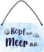 4252024248609		 ''Kopf aus. Meer an'' Schilderstore24 Blechschilder sind perfekt als Geschenk zu Weihnachten, Geburtstage, Feiern, Partys, Grillabende, Namenstag, Feiertag, Mädelsabend, Hochzeit. Jederzeit stilvoll im Wohnzimmer, Partykeller, Garage, Praxis, Büro, Café, Hauseingang Meer Urlaub Sommer Sandstrand meer wasser strand sand urlaub ferien