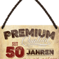 4252024248371		 ''Premium Qualität 50 Jahre'' Schilderstore24 Blechschilder sind perfekt als Geschenk zu Weihnachten, Geburtstage, Feiern, Partys, Grillabende, Namenstag, Feiertag, Mädelsabend, Hochzeit. Jederzeit stilvoll im Wohnzimmer, Partykeller, Garage, Praxis, Büro, Café, Hauseingang Familie Zuhause Eltern Geschwister oma opa familie mama papa geschwister