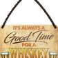 4252024250824		 ''Good time for Whiskey'' Schilderstore24 Blechschilder sind perfekt als Geschenk zu Weihnachten, Geburtstage, Feiern, Partys, Grillabende, Namenstag, Feiertag, Mädelsabend, Hochzeit. Jederzeit stilvoll im Wohnzimmer, Partykeller, Garage, Praxis, Büro, Café, Hauseingang Alkohol Cocktail Bier Sekt Getränk Bier Alkohol schnaps promille tequila   