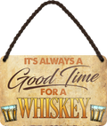 4252024250824		 ''Good time for Whiskey'' Schilderstore24 Blechschilder sind perfekt als Geschenk zu Weihnachten, Geburtstage, Feiern, Partys, Grillabende, Namenstag, Feiertag, Mädelsabend, Hochzeit. Jederzeit stilvoll im Wohnzimmer, Partykeller, Garage, Praxis, Büro, Café, Hauseingang Alkohol Cocktail Bier Sekt Getränk Bier Alkohol schnaps promille tequila   