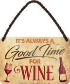 4252024250831		 ''Good time for Wine'' Schilderstore24 Blechschilder sind perfekt als Geschenk zu Weihnachten, Geburtstage, Feiern, Partys, Grillabende, Namenstag, Feiertag, Mädelsabend, Hochzeit. Jederzeit stilvoll im Wohnzimmer, Partykeller, Garage, Praxis, Büro, Café, Hauseingang Alkohol Cocktail Bier Sekt Getränk Bier Alkohol schnaps promille tequila   