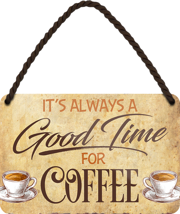 4252024251142		 ''Good time for Coffee'' Schilderstore24 Blechschilder sind perfekt als Geschenk zu Weihnachten, Geburtstage, Feiern, Partys, Grillabende, Namenstag, Feiertag, Mädelsabend, Hochzeit. Jederzeit stilvoll im Wohnzimmer, Partykeller, Garage, Praxis, Büro, Café, Hauseingang Lebensmittel Kaffee Kuchen Sucht café coffee kaffeemaschine getränk essen