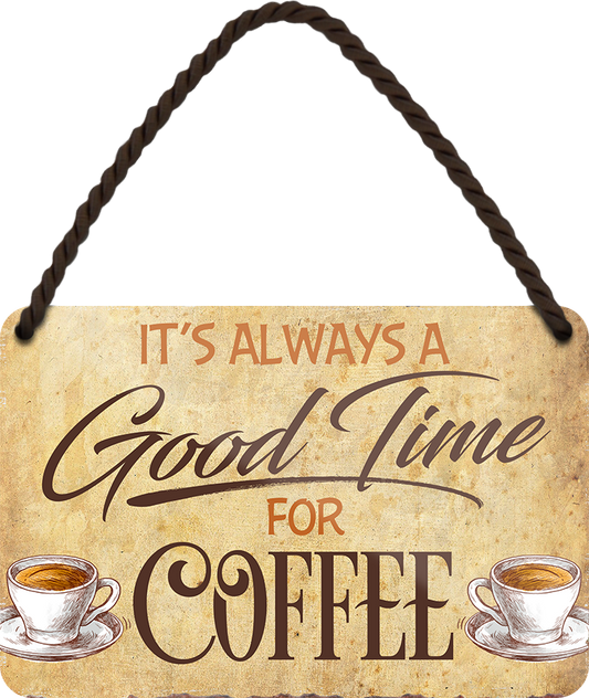 4252024251142		 ''Good time for Coffee'' Schilderstore24 Blechschilder sind perfekt als Geschenk zu Weihnachten, Geburtstage, Feiern, Partys, Grillabende, Namenstag, Feiertag, Mädelsabend, Hochzeit. Jederzeit stilvoll im Wohnzimmer, Partykeller, Garage, Praxis, Büro, Café, Hauseingang Lebensmittel Kaffee Kuchen Sucht café coffee kaffeemaschine getränk essen