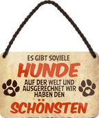 4252024251081		 ''Es gibt soviele.. Wir haben den schönsten Hund'' Schilderstore24 Blechschilder sind perfekt als Geschenk zu Weihnachten, Geburtstage, Feiern, Partys, Grillabende, Namenstag, Feiertag, Mädelsabend, Hochzeit Wohnzimmer, Partykeller, Garage, Praxis, Büro, Café, Hauseingang Haustier Tier Freund knuddelig Zuhause Katze Hund Hamster Meerschwein haustiere