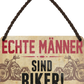 4252024251289		 ''Echte Männer sind Biker (braun)'' Schilderstore24 Blechschilder sind perfekt als Geschenk zu Weihnachten, Geburtstage, Feiern, Partys, Grillabende, Namenstag, Feiertag, Mädelsabend, Hochzeit. Jederzeit stilvoll im Wohnzimmer, Partykeller, Garage, Praxis, Büro, Café, Hauseingang Mechaniker Auto Motorrad Werkstatt auto lkw brummi tüfteln schrauber