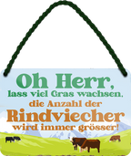 4252024250909		 ''Oh Herr lass Gras wachsen für Rindviecher'' Schilderstore24 Blechschilder sind perfekt als Geschenk zu Weihnachten, Geburtstage, Feiern, Partys, Grillabende, Namenstag, Feiertag, Mädelsabend, Hochzeit. Jederzeit stilvoll im Wohnzimmer, Partykeller, Garage, Praxis, Büro, Café, Hauseingang Büro Chef Angestellter Arbeit Job Arbeitsplatz Alltag Beruf Ausbildung
