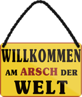 4252024252200		 ''Willkommen am Arsch der Welt''
 Schilderstore24 Blechschilder sind perfekt als Geschenk zu Weihnachten, Geburtstage, Feiern, Partys, Grillabende, Namenstag, Feiertag, Mädelsabend, Hochzeit. Jederzeit stilvoll im Wohnzimmer, Partykeller, Garage, Praxis, Büro, Café, Hauseingang Landschaften Orte Städte Länder Urlaub See berge burgen schloss tal denkmal freizeit meer