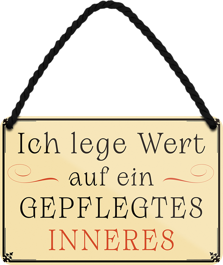 4252024252071		 ''Ich lege Wert auf ein gepflegtes Inneres''
 Schilderstore24 Blechschilder sind perfekt als Geschenk zu Weihnachten, Geburtstage, Feiern, Partys, Grillabende, Namenstag, Feiertag, Mädelsabend, Hochzeit. Jederzeit stilvoll im Wohnzimmer, Partykeller, Garage, Praxis, Büro, Café, Hauseingang Weisheiten Leben Sprichwörter Tipp wahrheit sprichwort tiefsinnig ratschlag