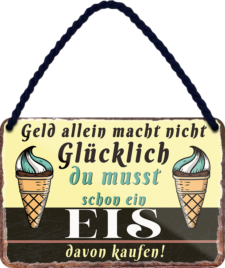 4252024251951		 ''Geld allein macht nicht glücklich EIS (gelb)''
 Schilderstore24 Blechschilder sind perfekt als Geschenk zu Weihnachten, Geburtstage, Feiern, Partys, Grillabende, Namenstag, Feiertag, Mädelsabend, Hochzeit. Jederzeit stilvoll im Wohnzimmer, Partykeller, Garage, Praxis, Büro, Café, Hauseingang Lebensmittel Kaffee Kuchen Tee Grill crepes teigware süßigkeit essen grill wurst