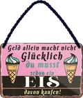 4252024251968		 ''Geld allein macht nicht glücklich EIS (rot)''
 Schilderstore24 Blechschilder sind perfekt als Geschenk zu Weihnachten, Geburtstage, Feiern, Partys, Grillabende, Namenstag, Feiertag, Mädelsabend, Hochzeit. Jederzeit stilvoll im Wohnzimmer, Partykeller, Garage, Praxis, Büro, Café, Hauseingang Lebensmittel Kaffee Kuchen Tee Grill crepes teigware süßigkeit essen grill wurst