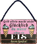 4252024251968		 ''Geld allein macht nicht glücklich EIS (rot)''
 Schilderstore24 Blechschilder sind perfekt als Geschenk zu Weihnachten, Geburtstage, Feiern, Partys, Grillabende, Namenstag, Feiertag, Mädelsabend, Hochzeit. Jederzeit stilvoll im Wohnzimmer, Partykeller, Garage, Praxis, Büro, Café, Hauseingang Lebensmittel Kaffee Kuchen Tee Grill crepes teigware süßigkeit essen grill wurst
