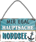 4252024252132		 ''Mir egal hauptsache Nordsee (anker)''
 Schilderstore24 Blechschilder sind perfekt als Geschenk zu Weihnachten, Geburtstage, Feiern, Partys, Grillabende, Namenstag, Feiertag, Mädelsabend, Hochzeit. Jederzeit stilvoll im Wohnzimmer, Partykeller, Garage, Praxis, Büro, Café, Hauseingang Meer Urlaub Sommer Sandstrand meer wasser strand sand urlaub ferien