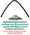 4252024253047		 ''Ausserirdische haben im Bundestag intelligentes Leben gesucht''
 Schilderstore24 Blechschilder sind perfekt als Geschenk zu Weihnachten, Geburtstage, Feiern, Partys, Grillabende, Namenstag, Feiertag, Mädelsabend, Hochzeit. Jederzeit stilvoll im Wohnzimmer, Partykeller, Garage, Praxis, Büro, Café, Hauseingang Bundesland Deutschland Länder Kultur Staatsgebiet Sprache tradition hauptstadt minister politik
