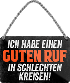 4252024252583		 ''Ich habe einen guten Ruf'' Schilderstore24 Blechschilder sind perfekt als Geschenk zu Weihnachten, Geburtstage, Feiern, Partys, Grillabende, Namenstag, Feiertag, Mädelsabend, Hochzeit. Jederzeit stilvoll im Wohnzimmer, Partykeller, Garage, Praxis, Büro, Café, Hauseingang Sarkasmus Ironie Funny Schwarzer Humor faul dumm fun rente lästern teufel
