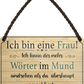4252024252729		 ''Ich bin eine Frau. Wörter im Mund umdrehen'' Schilderstore24 Blechschilder sind perfekt als Geschenk zu Weihnachten, Geburtstage, Feiern, Partys, Grillabende, Namenstag, Feiertag, Mädelsabend, Hochzeit. Jederzeit stilvoll im Wohnzimmer, Partykeller, Garage, Praxis, Büro, Café, Hauseingang Familie Zuhause Eltern Geschwister oma opa familie mama papa geschwister
