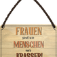 4252024252712		 ''Frauen sind wie Menschen, nur Krasser'' Schilderstore24 Blechschilder sind perfekt als Geschenk zu Weihnachten, Geburtstage, Feiern, Partys, Grillabende, Namenstag, Feiertag, Mädelsabend, Hochzeit. Jederzeit stilvoll im Wohnzimmer, Partykeller, Garage, Praxis, Büro, Café, Hauseingang Familie Zuhause Eltern Geschwister oma opa familie mama papa geschwister
