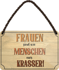 4252024252712		 ''Frauen sind wie Menschen, nur Krasser'' Schilderstore24 Blechschilder sind perfekt als Geschenk zu Weihnachten, Geburtstage, Feiern, Partys, Grillabende, Namenstag, Feiertag, Mädelsabend, Hochzeit. Jederzeit stilvoll im Wohnzimmer, Partykeller, Garage, Praxis, Büro, Café, Hauseingang Familie Zuhause Eltern Geschwister oma opa familie mama papa geschwister
