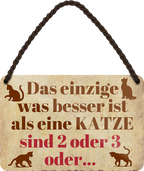 4252024252927		 ''Das einzige was besser ist als eine Katze. 2 oder 3''
 Schilderstore24 Blechschilder sind perfekt als Geschenk zu Weihnachten, Geburtstage, Feiern, Partys, Grillabende, Namenstag, Feiertag, Mädelsabend, Hochzeit Wohnzimmer, Partykeller, Garage, Praxis, Büro, Café, Hauseingang Haustier Tier Freund knuddelig Zuhause Katze Hund Hamster Meerschwein haustiere