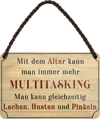 4252024252743		 ''Mit dem Alter kann man Multitasking. Lachen, Husten'' Schilderstore24 Blechschilder sind perfekt als Geschenk zu Weihnachten, Geburtstage, Feiern, Partys, Grillabende, Namenstag, Feiertag, Mädelsabend, Hochzeit. Jederzeit stilvoll im Wohnzimmer, Partykeller, Garage, Praxis, Büro, Café, Hauseingang Familie Zuhause Eltern Geschwister oma opa familie mama papa geschwister
