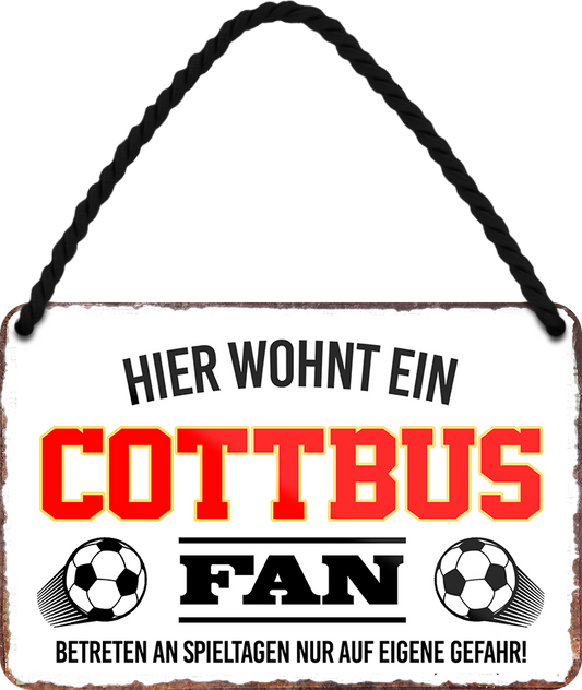 4252024252828		 ''Cottbus Fan'' Schilderstore24 Blechschilder sind perfekt als Geschenk zu Weihnachten, Geburtstage, Feiern, Partys, Grillabende, Namenstag, Feiertag, Mädelsabend, Hochzeit. Jederzeit stilvoll im Wohnzimmer, Partykeller, Garage, Praxis, Büro, Café, Hauseingang Fußball Mannschaft Verein Bolzen Ball sport liga kicken stadion freizeit
