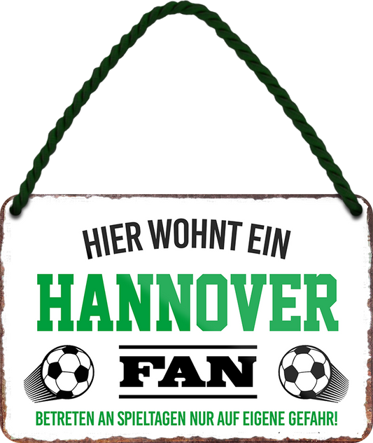 4252024252866		 ''Hannover Fan'' Schilderstore24 Blechschilder sind perfekt als Geschenk zu Weihnachten, Geburtstage, Feiern, Partys, Grillabende, Namenstag, Feiertag, Mädelsabend, Hochzeit. Jederzeit stilvoll im Wohnzimmer, Partykeller, Garage, Praxis, Büro, Café, Hauseingang Fußball Mannschaft Verein Bolzen Ball sport liga kicken stadion freizeit
