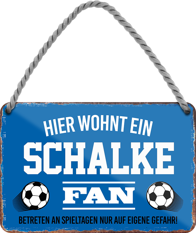 4252024252897		 ''Schalke Fan Blau''
 Schilderstore24 Blechschilder sind perfekt als Geschenk zu Weihnachten, Geburtstage, Feiern, Partys, Grillabende, Namenstag, Feiertag, Mädelsabend, Hochzeit. Jederzeit stilvoll im Wohnzimmer, Partykeller, Garage, Praxis, Büro, Café, Hauseingang Fußball Mannschaft Verein Bolzen Ball sport liga kicken stadion freizeit