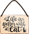 4252024255836		 ''Life is better with a Cat''
Schilderstore24 Blechschilder sind perfekt als Geschenk zu Weihnachten, Geburtstage, Feiern, Partys, Grillabende, Namenstag, Feiertag, Mädelsabend, Hochzeit Wohnzimmer, Partykeller, Garage, Praxis, Büro, Café, Hauseingang Haustier Tier Freund knuddelig Zuhause Katze Hund Hamster Meerschwein haustiere