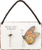 4252024255874		 ''So, all i need is butter.. YES''
Schilderstore24 Blechschilder sind perfekt als Geschenk zu Weihnachten, Geburtstage, Feiern, Partys, Grillabende, Namenstag, Feiertag, Mädelsabend, Hochzeit. Jederzeit stilvoll im Wohnzimmer, Partykeller, Garage, Praxi Philosophie, liebe Weisheiten Leben Sprichwörter Tipp wahrheit sprichwort tiefsinnig ratschlag