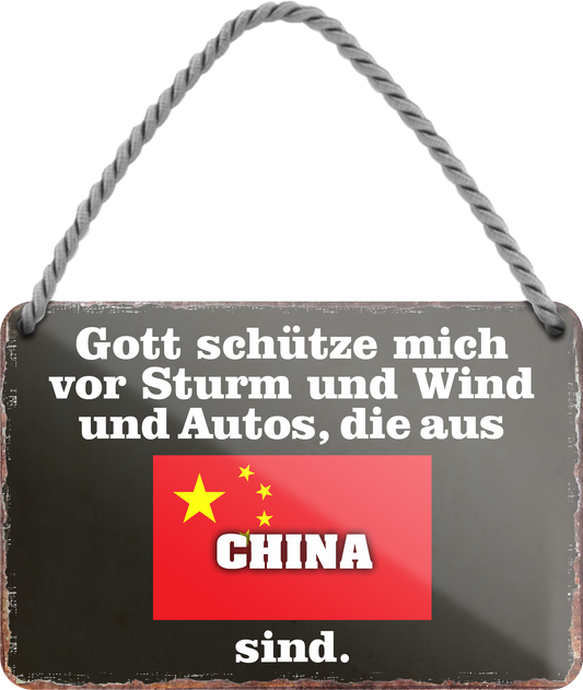 4252024256017		 ''Gott schütze vor Autos aus China''
Schilderstore24 Blechschilder sind perfekt als Geschenk zu Weihnachten, Geburtstage, Feiern, Partys, Grillabende, Namenstag, Feiertag, Mädelsabend, Hochzeit. Jederzeit stilvoll im Wohnzimmer, Partykeller, Garage, Praxis, Büro, route, highway Mechaniker Auto Motorrad Werkstatt auto lkw brummi tüfteln schrauber