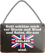 4252024256024		 ''Gott schütze vor Autos aus England''
Schilderstore24 Blechschilder sind perfekt als Geschenk zu Weihnachten, Geburtstage, Feiern, Partys, Grillabende, Namenstag, Feiertag, Mädelsabend, Hochzeit. Jederzeit stilvoll im Wohnzimmer, Partykeller, Garage, Praxis, Büro, route, highway Mechaniker Auto Motorrad Werkstatt auto lkw brummi tüfteln schrauber