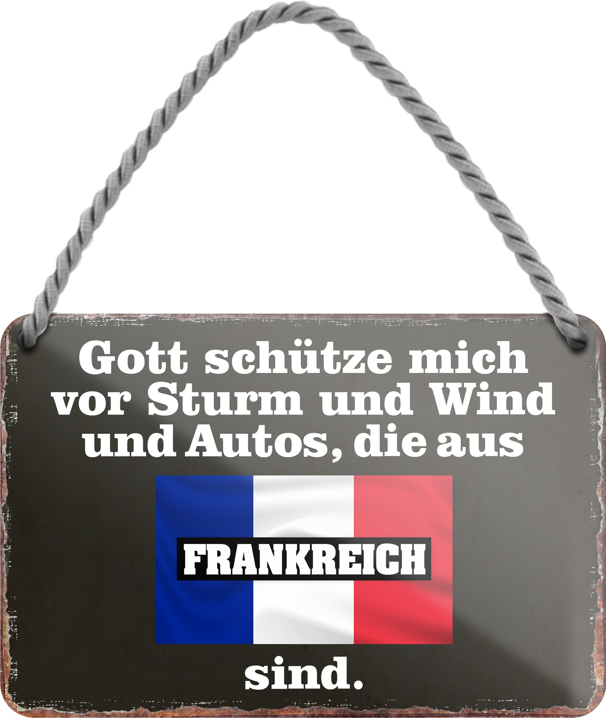 4252024256031		 ''Gott schütze vor Autos aus Frankreich''
Schilderstore24 Blechschilder sind perfekt als Geschenk zu Weihnachten, Geburtstage, Feiern, Partys, Grillabende, Namenstag, Feiertag, Mädelsabend, Hochzeit. Jederzeit stilvoll im Wohnzimmer, Partykeller, Garage, Praxis, Büro, route, highway Mechaniker Auto Motorrad Werkstatt auto lkw brummi tüfteln schrauber