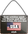 4252024256086		 ''Gott schütze vor Autos aus USA''
Schilderstore24 Blechschilder sind perfekt als Geschenk zu Weihnachten, Geburtstage, Feiern, Partys, Grillabende, Namenstag, Feiertag, Mädelsabend, Hochzeit. Jederzeit stilvoll im Wohnzimmer, Partykeller, Garage, Praxis, Büro, route, highway Mechaniker Auto Motorrad Werkstatt auto lkw brummi tüfteln schrauber