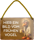 4252024255980		 ''Hier ein Bild vom frühen Vogel''
Schilderstore24 Blechschilder sind perfekt als Geschenk zu Weihnachten, Geburtstage, Feiern, Partys, Grillabende, Namenstag, Feiertag, Mädelsabend, Hochzeit Wohnzimmer, Partykeller, Garage, Praxis, Büro, Café, Hauseingang Haustier Tier Tiere Tiersprüche Funny Ironie knuddelig haustier biene kuh vogel lustige tierwelt