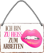 4252024255959		 ''Ich bin zu heiss zum arbeiten''
Schilderstore24 Blechschilder sind perfekt als Geschenk zu Weihnachten, Geburtstage, Feiern, Partys, Grillabende, Namenstag, Feiertag, Mädelsabend, Hochzeit. Jederzeit stilvoll im Wohnzimmer, Partykeller, Garage, Praxis, Büro, gemeinsam, kuscheln Sex küssen gefühle Zweideutig lächeln liebe sinnlich schnulzig romantisch pinup