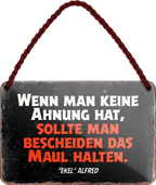 4252024254976		 ''Wenn man keine Ahnung hat.. Maul halten''
Schilderstore24 Blechschilder sind perfekt als Geschenk zu Weihnachten, Geburtstage, Feiern, Partys, Grillabende, Namenstag, Feiertag, Mädelsabend, Hochzeit. Jederzeit stilvoll im Wohnzimmer, Partykeller, Garage, Praxis, Büro, Café, Hauseingang Sarkasmus Ironie Funny Schwarzer Humor faul dumm fun rente lästern teufel
