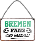 4252024255362		 ''Bremen Fans sind überall!''
Schilderstore24 Blechschilder sind perfekt als Geschenk zu Weihnachten, Geburtstage, Feiern, Partys, Grillabende, Namenstag, Feiertag, Mädelsabend, Hochzeit. Jederzeit stilvoll im Wohnzimmer, Partykeller, Garage, Praxis, Büro, Café, Hauseingang Fußball Mannschaft Verein Bolzen Ball sport liga kicken stadion freizeit
