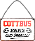 4252024255386		 ''Cottbus Fans sind überall!''
Schilderstore24 Blechschilder sind perfekt als Geschenk zu Weihnachten, Geburtstage, Feiern, Partys, Grillabende, Namenstag, Feiertag, Mädelsabend, Hochzeit. Jederzeit stilvoll im Wohnzimmer, Partykeller, Garage, Praxis, Büro, Café, Hauseingang Fußball Mannschaft Verein Bolzen Ball sport liga kicken stadion freizeit