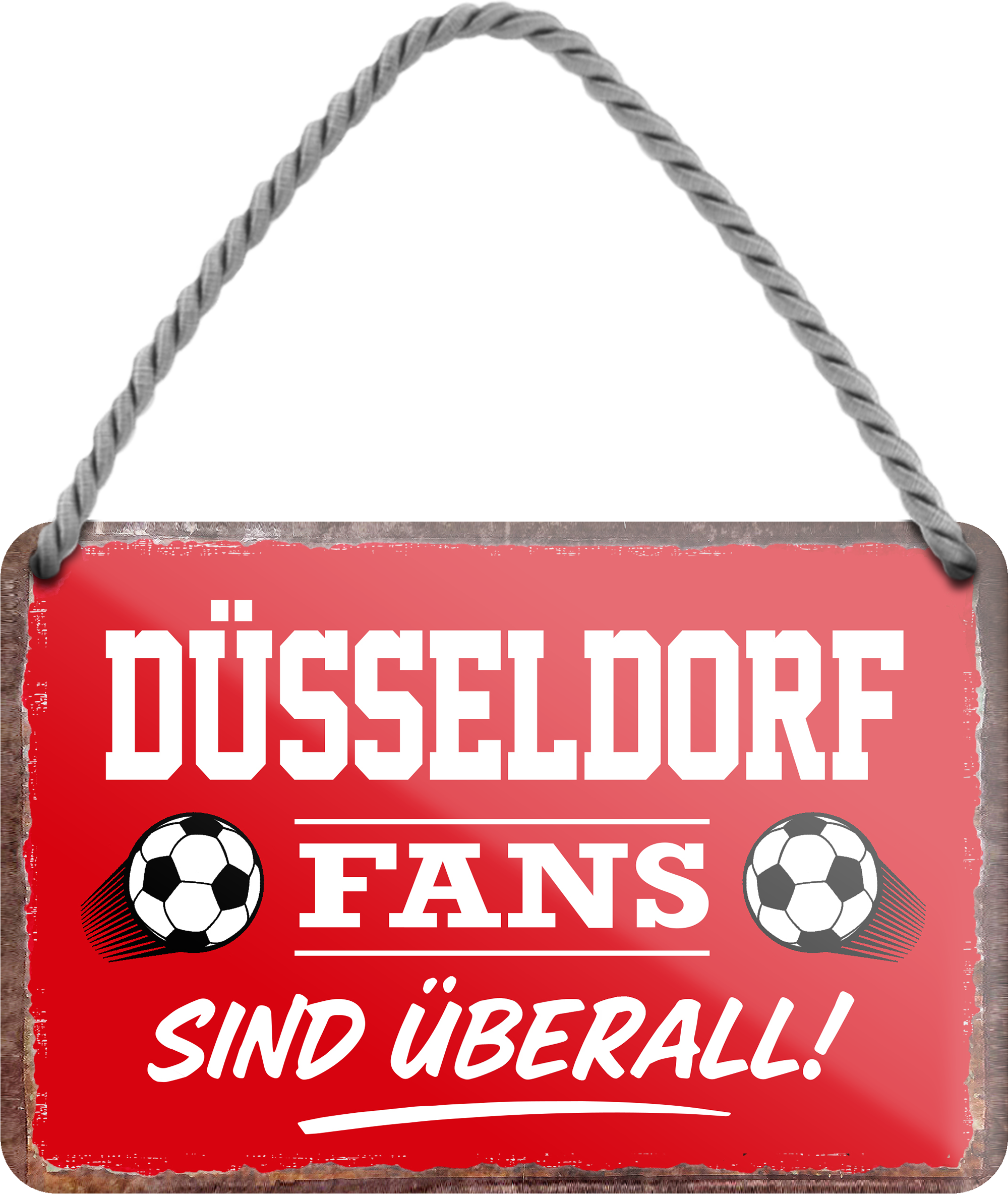 4252024255423		 ''Düsseldorf Fans sind überall!''
Schilderstore24 Blechschilder sind perfekt als Geschenk zu Weihnachten, Geburtstage, Feiern, Partys, Grillabende, Namenstag, Feiertag, Mädelsabend, Hochzeit. Jederzeit stilvoll im Wohnzimmer, Partykeller, Garage, Praxis, Büro, Café, Hauseingang Fußball Mannschaft Verein Bolzen Ball sport liga kicken stadion freizeit