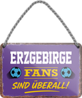 4252024255478		 ''Erzgebirge Fans sind überall!''
Schilderstore24 Blechschilder sind perfekt als Geschenk zu Weihnachten, Geburtstage, Feiern, Partys, Grillabende, Namenstag, Feiertag, Mädelsabend, Hochzeit. Jederzeit stilvoll im Wohnzimmer, Partykeller, Garage, Praxis, Büro, Café, Hauseingang Fußball Mannschaft Verein Bolzen Ball sport liga kicken stadion freizeit