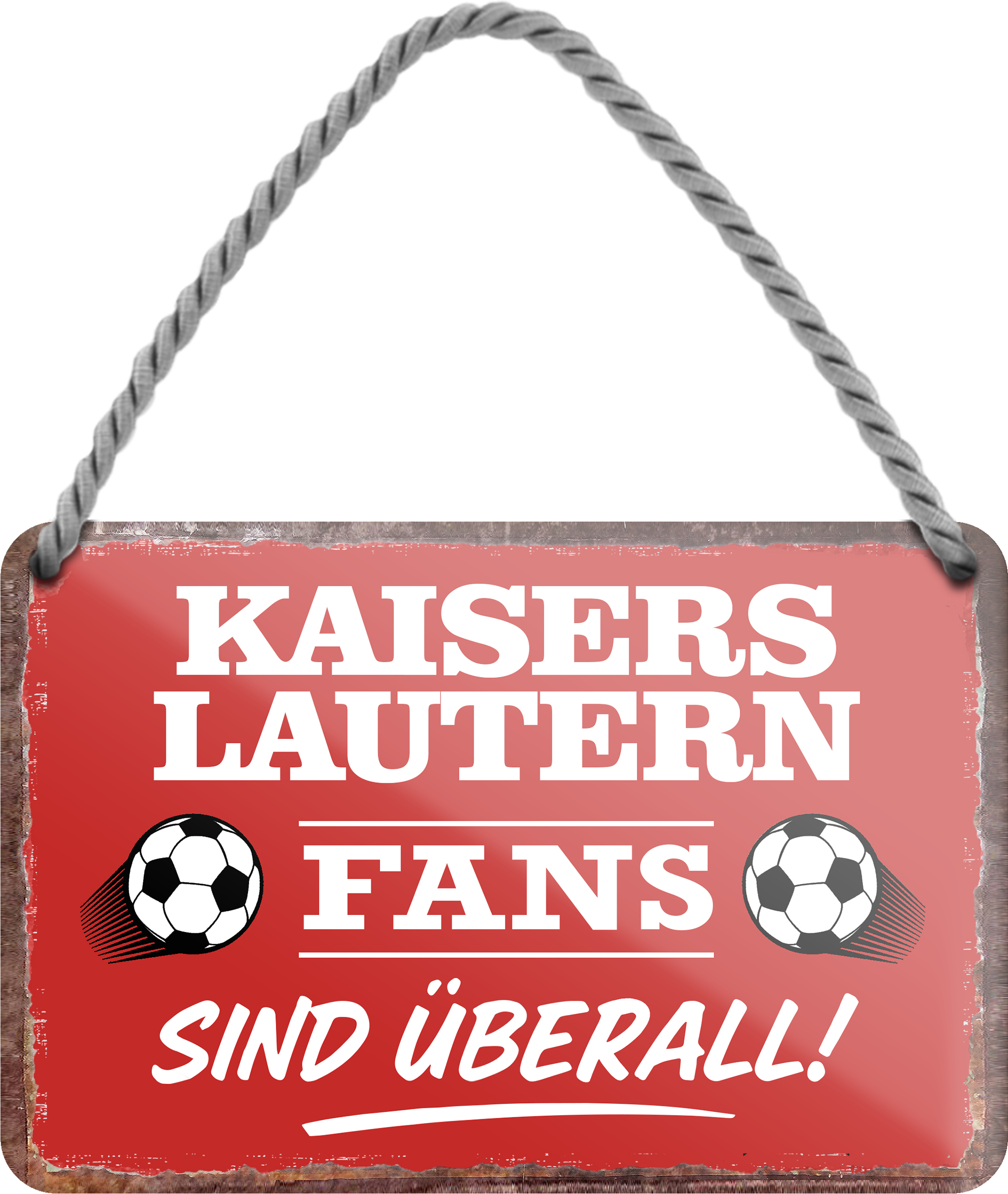 4252024255577		 ''Kaiserslautern Fans sind überall!''
Schilderstore24 Blechschilder sind perfekt als Geschenk zu Weihnachten, Geburtstage, Feiern, Partys, Grillabende, Namenstag, Feiertag, Mädelsabend, Hochzeit. Jederzeit stilvoll im Wohnzimmer, Partykeller, Garage, Praxis, Büro, Café, Hauseingang Fußball Mannschaft Verein Bolzen Ball sport liga kicken stadion freizeit
