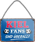 4252024255591		 ''Kiel Fans sind überall!''
Schilderstore24 Blechschilder sind perfekt als Geschenk zu Weihnachten, Geburtstage, Feiern, Partys, Grillabende, Namenstag, Feiertag, Mädelsabend, Hochzeit. Jederzeit stilvoll im Wohnzimmer, Partykeller, Garage, Praxis, Büro, Café, Hauseingang Fußball Mannschaft Verein Bolzen Ball sport liga kicken stadion freizeit