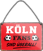 4252024255607		 ''Köln Fans sind überall!''
Schilderstore24 Blechschilder sind perfekt als Geschenk zu Weihnachten, Geburtstage, Feiern, Partys, Grillabende, Namenstag, Feiertag, Mädelsabend, Hochzeit. Jederzeit stilvoll im Wohnzimmer, Partykeller, Garage, Praxis, Büro, Café, Hauseingang Fußball Mannschaft Verein Bolzen Ball sport liga kicken stadion freizeit